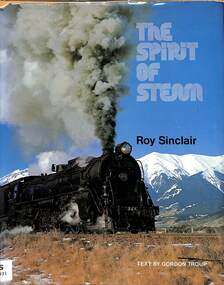 Book, Sinclair, Roy et al, The Spirit of Steam, 1975