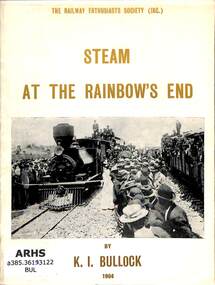 Booklet, The Railway Enthusiast's Society Incorporated, Steam Through the Karangahake, 1964