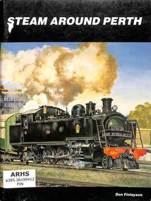Book, Finlayson, Don, Steam Around Perth, 1986