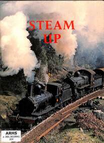 Book, Joyce, John, Steam Up: A Pictorial Tribute to Steam Operation in Western Australia, 1971
