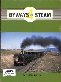 Book, Dunn, Ian, Byways of Steam 4, 1992