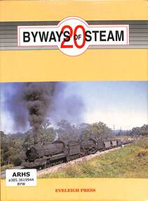 Book, Dunn, Ian, Byways of Steam 20, 2002
