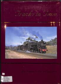 Book, O'Brien, Dennis, Tracks In Time From The Dennis O'Brien Collection, 1997
