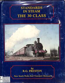 Book, Preston, R.G, Standards In Steam The 30 Class, 1985