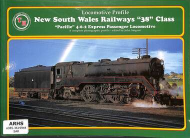 Book, Sargent, John, Locomotive Profile New South Wales Railways '38 class, 1998