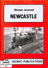 Book, McNicol, Steve, Steam Around Newcastle, 1984