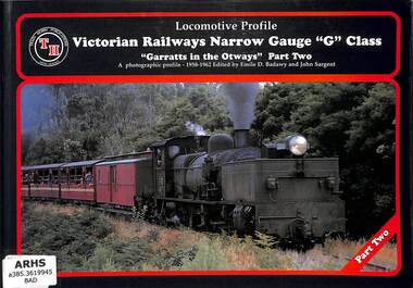 Book, Train Hobby Publications, Locomotive Profile Victorian Railways Narrow Gauge G class: Garratts in the Otways Part Two, 1999
