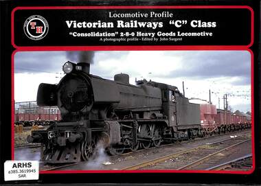 Book, Sargent, John, Locomotive Profile Victorian Railways 'C' class, 2000