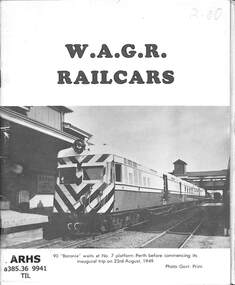 Booklet, Tilley, A. J, W.A.G.R. Railcars, 1975