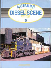 Book, Oberg, Leon et al, Australian Diesel Scene 5, 2002