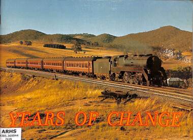 Book, Dunn, Ian, Years of Change: An album of N.S.W. Railways in Transition, 1983