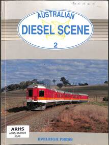 Book, Dunn, Ian et al, Australian Diesel Scene 2, 1994