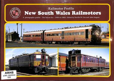 Book, Martin, Steve, Railmotor Profile: New South Wales Railmotors, 1999