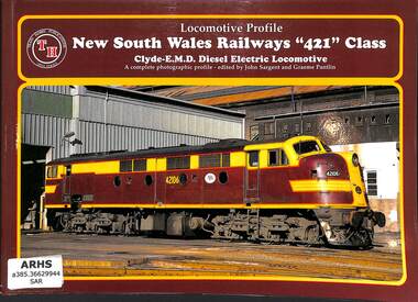 Book, Sargent, John, Locomotive Profile New South Wales Railways 421 Class, 1999