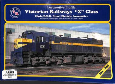 Book, Sargent, John, Locomotive Profile Victorian Railways X Class X31-X44, 1999