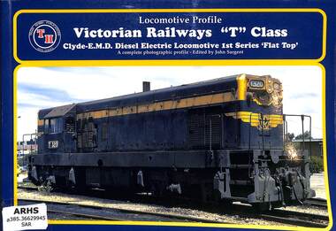 Book, Train Hobby Publications, Locomotive Profile Victorian Railways T Class 'Flat top', 2001