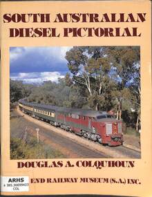Book, Colquhoun, Douglas A, South Australian Diesel Pictorial, 1981