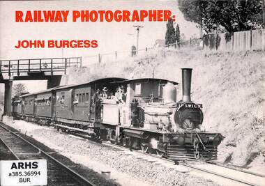 Booklet, Railmac Publications, Railway Photographers John Burgess, 1982