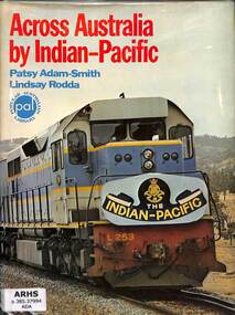 Book, Adam-Smith, Patsy, Across Australia by Indian-Pacific, 1971