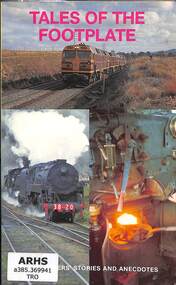 Book, Tronson, Mark, Tales of the Footplate: Australian Locomotive Enginemen's Stories and Anecdotes, 1988