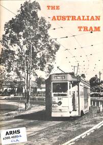 Book, Clark, Howard, The Australian Tram, 1969
