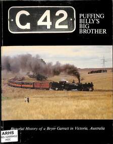 Book, The Puffing Billy Preservation Society, G42 Puffing Billy's Big Brother, 1981