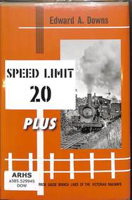 Book, Downs, Edward A, Speed Limit 20 Plus, 2017