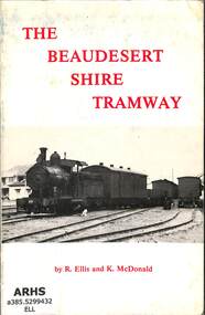 Book, Light Railway Research Society of Australia et al, The Beaudesert Shire Tramway, 1980