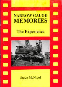 Book, McNicol, Steve, Narrow Gauge Memories: The Experience, 1995