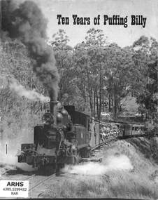 Booklet, The Puffing Billy Preservation Society, Ten Years of Puffing Billy, 1972