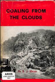 Book, New Zealand Railway and Locomotive Society, Coaling From the Clouds, 1971