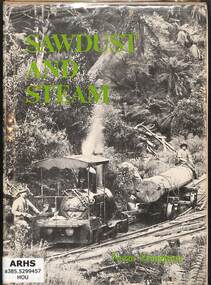 Book, Light Railway Research Society of Australia, Sawdust and Steam, 1975