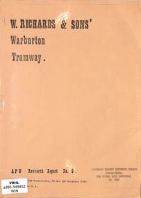Booklet, Winzenreid, Arthur, W Richards and Sons Warburton Tramway, 1983