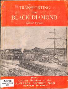 Book, Eardley, Gifford, Transporting the Black Diamond, 1968
