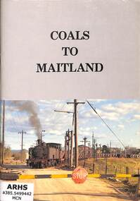 Book, McNicol, Steve, Coals To Maitland, 1982