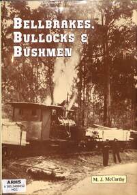 Book, McCarthy, M.J, Bellbrakes, Bullocks & Bushmen, 1987