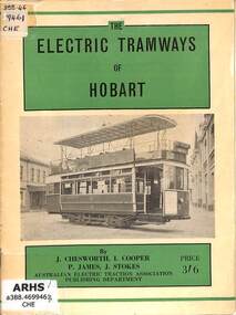 Booklet, Cooper, Ian G. et al, The Electric Tramways of Hobart, 1960