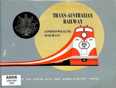 Booklet, Commonwealth Railways, Trans-Australian Railway: Commonwealth Railways