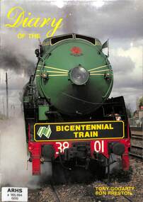 Book, Gogarty, Tony et al, Diary of the Bicentennial Train, 1990