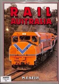 Book, Kelly, Maurice, Rail Australia, 1987