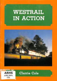 Book, Cole, Clarrie, Westrail In Action, 1983