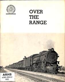 Book, Australian Railway Historical Society (W.A. Division Inc.), Over The Range: Railways across the Darling Range of Western Australia, 1968