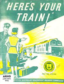 Booklet, Western Australian Government Railways, Here's Your Train, 1954?
