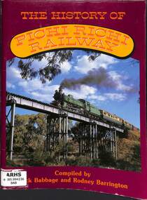 Book, Babbage, Jack, The History of Pichi Richi Railway, 1984