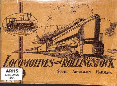 Book, South Australian Railways, Locomotive and Rollingstock