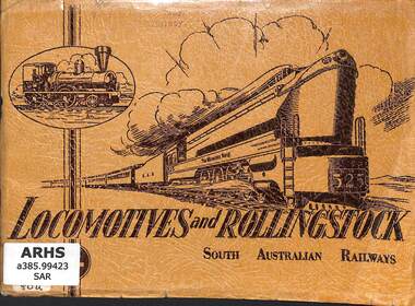Book, South Australian Railways, Locomotive and Rollingstock South Australian Railways