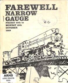 Book, Australian Railway Historical Society (S.A. Division Inc.), Farewell Narrow Gauge Friday 10th to Monday 13th October 1969, 1969