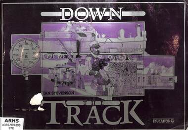 Book, Stevenson, Ian, Down The Track, 1987