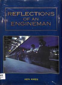 Book, Ames, Ken, Reflections of an Engineman, 1993