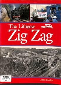 Book, Bentley, James, The Lithgow Zig Zag, 1992
